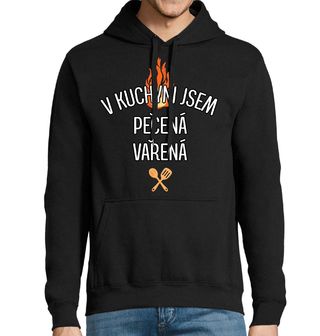 Obrázek 1 produktu Pánská mikina V Kuchyni jsem Pečená Vařená