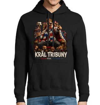 Obrázek 1 produktu Pánská mikina Král tribuny Králem všude, kde fandím