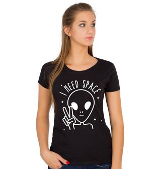 Obrázek 1 produktu Dámské tričko Mimozemšťan Alien I Need Space