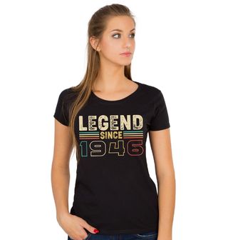 Obrázek 1 produktu Dámské tričko Legenda od roku 1946 Legend since 1946