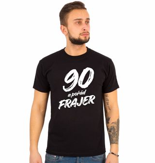Obrázek 1 produktu Pánské tričko 90 a pořád Frajer