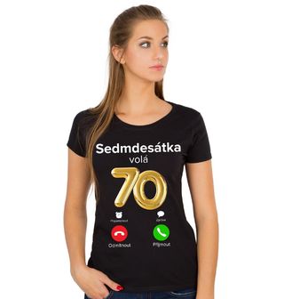 Obrázek 1 produktu Dámské tričko Sedmdesátka volá Phone Call