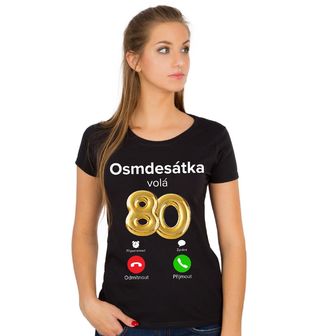 Obrázek 1 produktu Dámské tričko Osmdesátka volá Phone Call