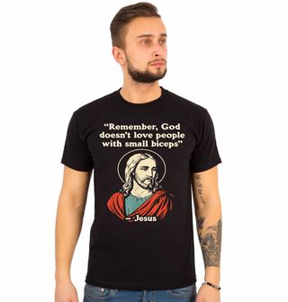 Obrázek 1 produktu Pánské tričko Pamatuj, že Bůh Nemá Rád Malé Bicepsy