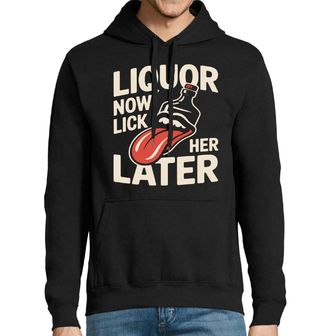Obrázek 1 produktu Pánská mikina Nejdřív alkohol, Olízej ji později Liquor Now Lick her Later