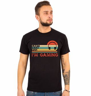 Obrázek 1 produktu Pánské tričko Neslyším tě, Hraju Can’t Hear You I’m Gaming
