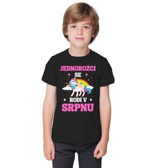 Obrázek 1 produktu Dětské tričko Jednorožci se Rodí v Srpnu