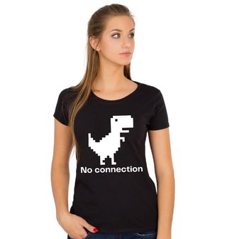 Obrázek 1 produktu Dámské tričko Dinosaurus Hra Žádné Připojení No Connection