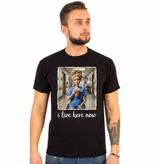 Obrázek 1 produktu Pánské tričko Barbie Zdravotní Sestra I Live here Now