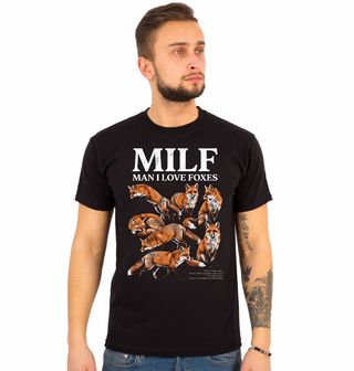 Obrázek 1 produktu Pánské tričko MILF Man I Love Foxes Liška