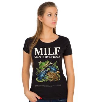 Obrázek 1 produktu Dámské tričko MILF Miluju Žáby