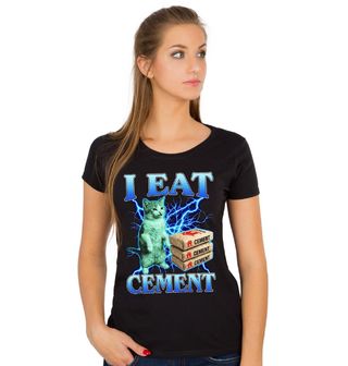 Obrázek 1 produktu Dámské tričko Já Jím Cement I Eat Cement