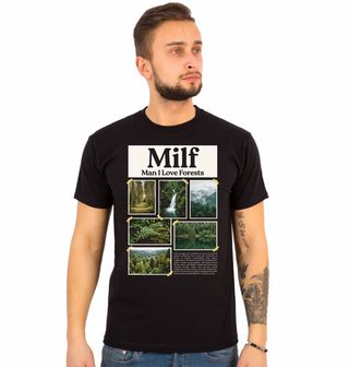 Obrázek 1 produktu Pánské tričko MILF Miluji Lesy