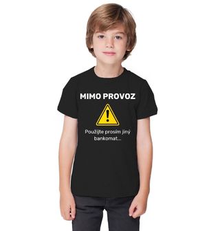 Obrázek 1 produktu Dětské tričko Mimo Provoz Použijte Prosím Jiný Bankomat
