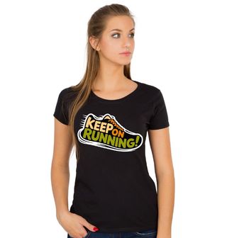 Obrázek 1 produktu Dámské tričko Nepřestávej Běhat! Keep on Running!