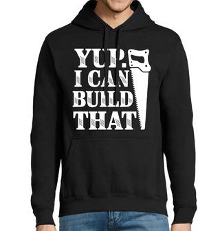 Obrázek 1 produktu Pánská mikina Ano. To Dokážu Postavit. Yup. I Can Build That