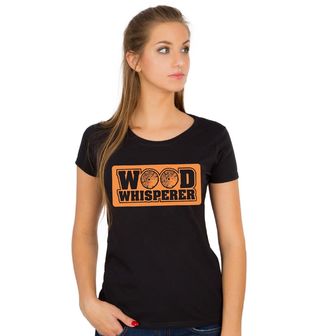 Obrázek 1 produktu Dámské tričko Šeptač Dřeva Wood Whisperer