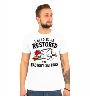 Obrázek 1 produktu Pánské tričko Slepice Potřebuje Restart
