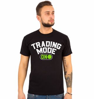 Obrázek 1 produktu Pánské tričko Obchodní režim zapnut Trading Mode ON
