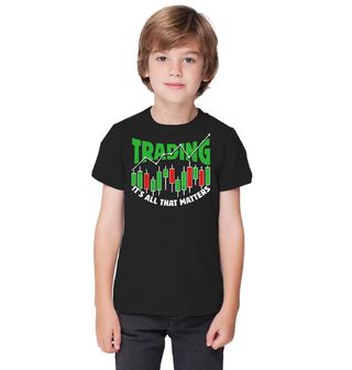 Obrázek 1 produktu Dětské tričko Trading je Všechno
