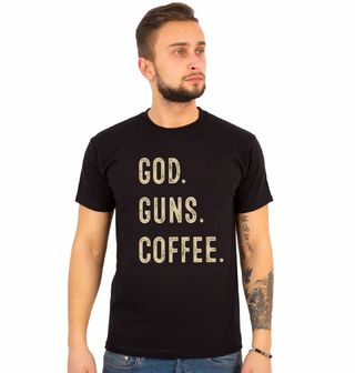 Obrázek 1 produktu Pánské tričko Bůh. Zbraně. Káva.