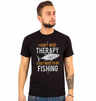Obrázek 1 produktu Pánské tričko Nepotřebuju terapii, potřebuji rybařit (Velikost: S)