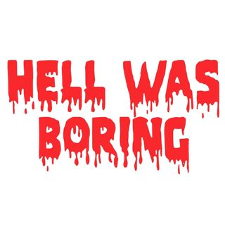 Obrázek 2 produktu Pánské tričko V pekle byla nuda Hell was boring (Velikost: M)