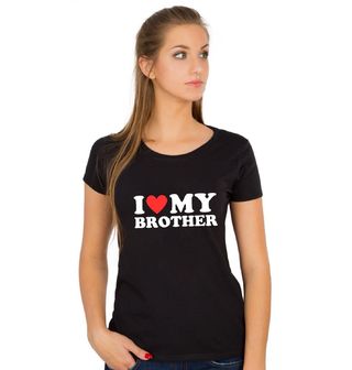 Obrázek 1 produktu Dámské tričko Miluju svého bratra I Love My Brother