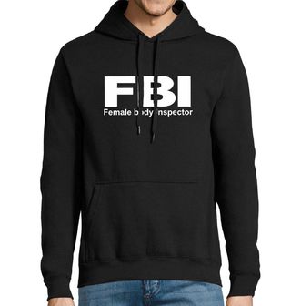 Obrázek 1 produktu Pánská mikina FBI "Female Body Inspector"