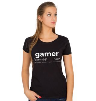 Obrázek 1 produktu Dámské tričko Definice Hráč: Digitální bojovník Gamer