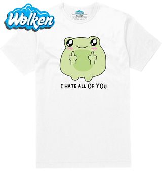 Pánské tričko Žába Všechny vás nenávidím Frog I Hate All of You.jpg