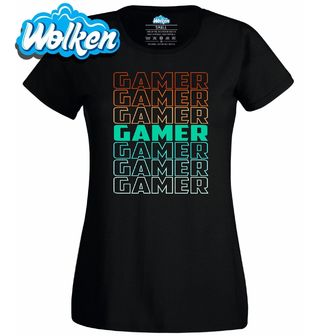 Dámské tričko Hráč Znovu a Znovu Gamer.jpg