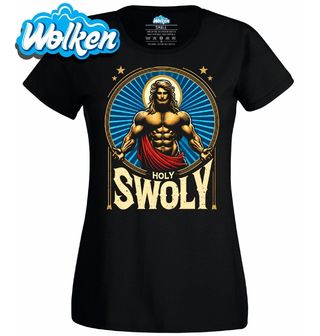 Dámské tričko Svatá Svalnatost Holy Swoly.jpg
