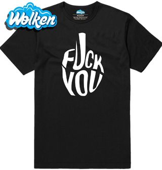 Pánské tričko Fuck you!.jpg