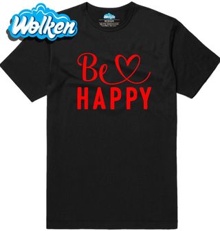 Pánské tričko Buď Šťastný v srdci Be Happy Heart.jpg