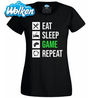 Dámské tričko Jez Spi Hraj Opakuj Eat Sleep Game Repeat.jpg
