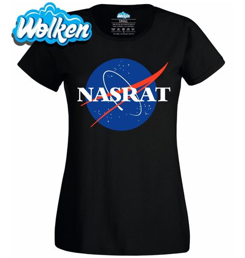 Obrázek produktu Dámské tričko NASA Do vesmíru? NASRAT