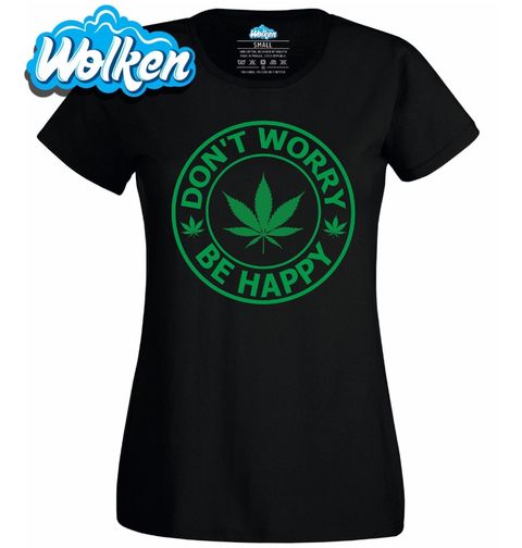Obrázek produktu Dámské tričko Neřeš a zahul si! Don't worry, be happy