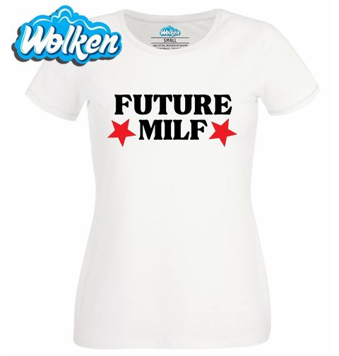 Obrázek produktu Dámské tričko Future MILF 