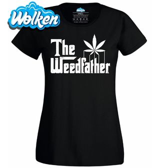 Dámské tričko The WeedFather Kmotr Trávy.jpg