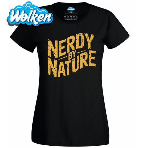 Obrázek produktu Dámské tričko Přirozeně Nerdy Nerdy by Nature