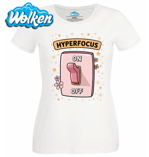 Obrázek produktu Dámské tričko Hyperfocus Zapnuto Switch On