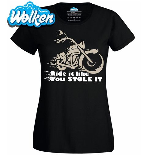 Obrázek produktu Dámské tričko Jezdi, jako bys ji ukradl Motorcycle
