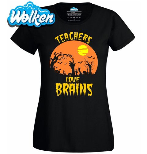 Obrázek produktu Dámské tričko Učitelé Milují Mozky Teachers Love Brains
