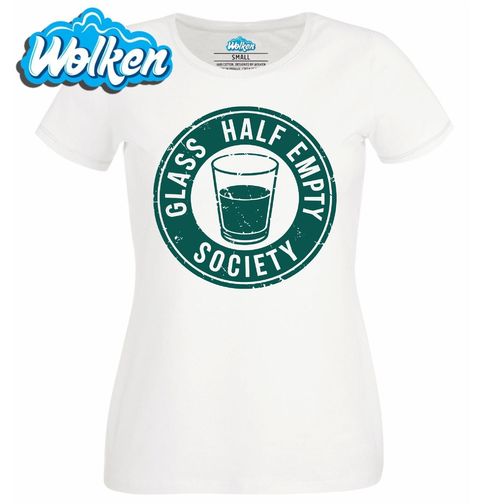 Obrázek produktu Dámské tričko Poloprádzná Sklenice Glass Half Empty Society