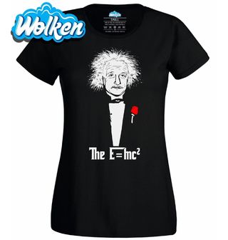 Dámské tričko Kmotr Vědy Einstein Godfather.jpg