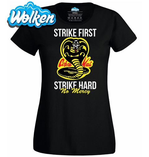 Obrázek produktu Dámské tričko Cobra Kai Zaútoč První a Tvrdě