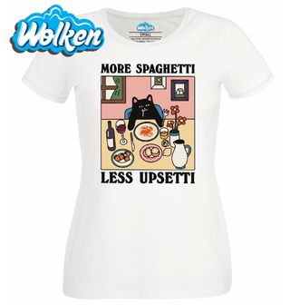 Dámské tričko  Více Špaget, Méně Smutku.jpg