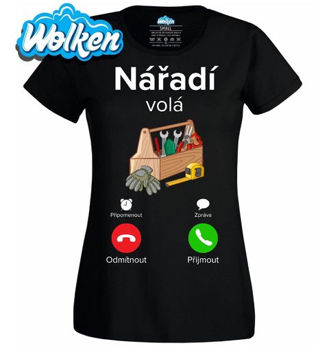 Obrázek produktu Dámské tričko Nářadí volá Phone Call