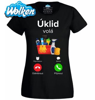Dámské tričko Úklid volá Phone Call.jpg